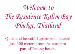 Welcome to The Residence Kalim Bay